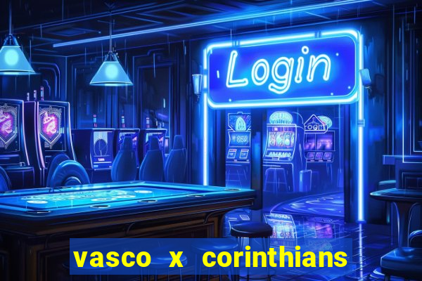 vasco x corinthians primeiro turno